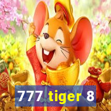 777 tiger 8